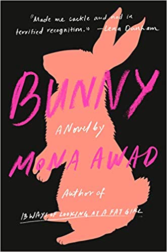 Cover of the novel Bunny by Mona Awad