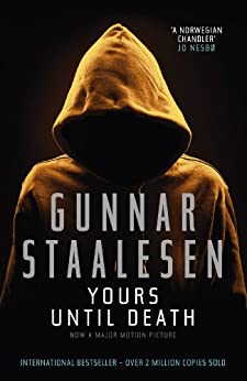 yours until death by gunnar staalesen