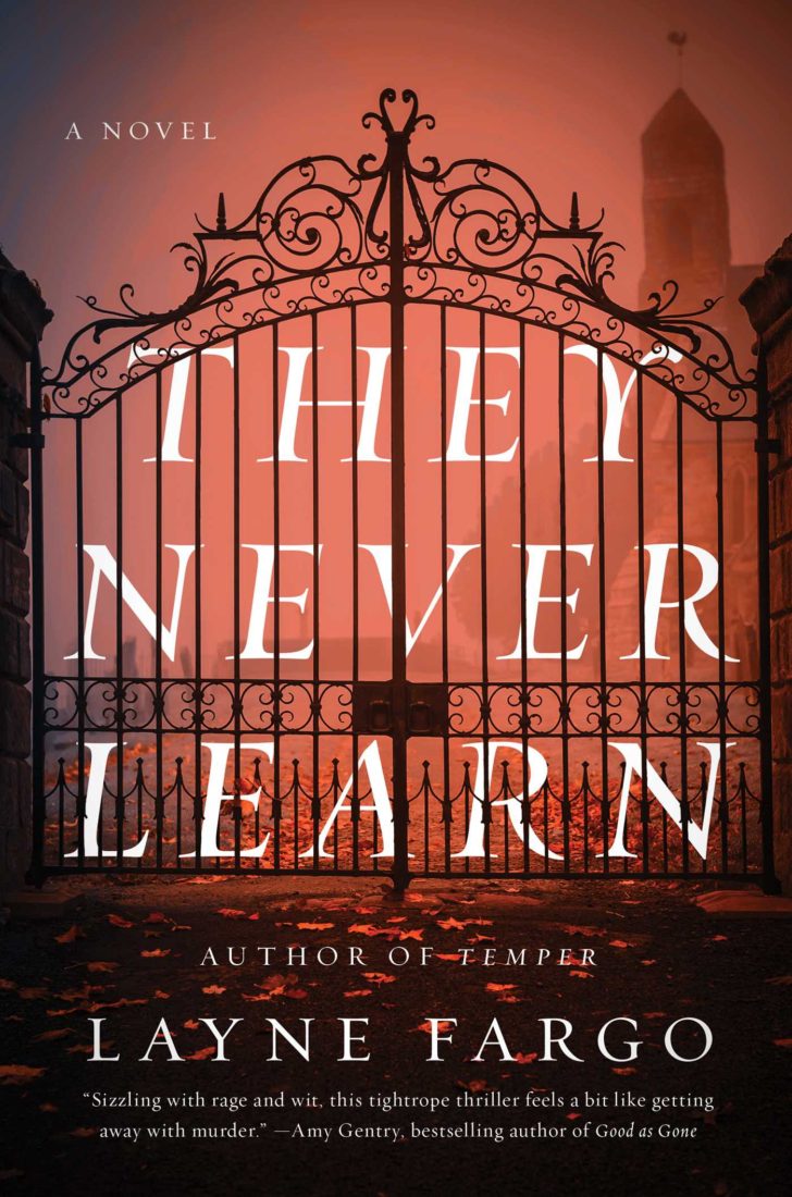 they never learn by Layne Fargo