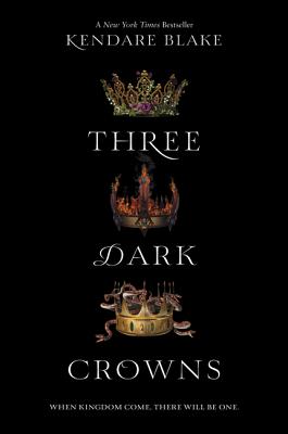 three dark crowns by kendare blake