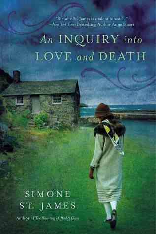 An Inquiry into Love and Death by Simone St. James